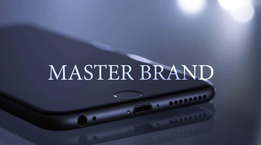 เสริมแกร่งธุรกิจด้วยกลยุทธ์การสร้าง Master Brand