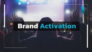 3 วิธีการสร้าง Brand Activation ให้ลูกค้าประทับใจ