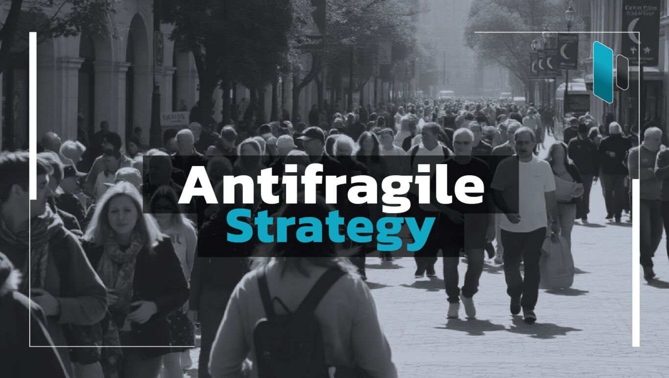 Antifragile_Strategy