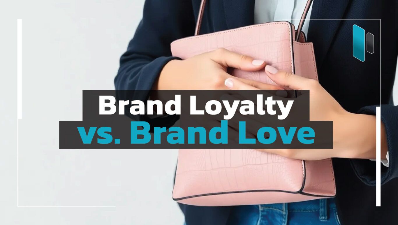 Brand_Loyalty_vs_Brand_Love