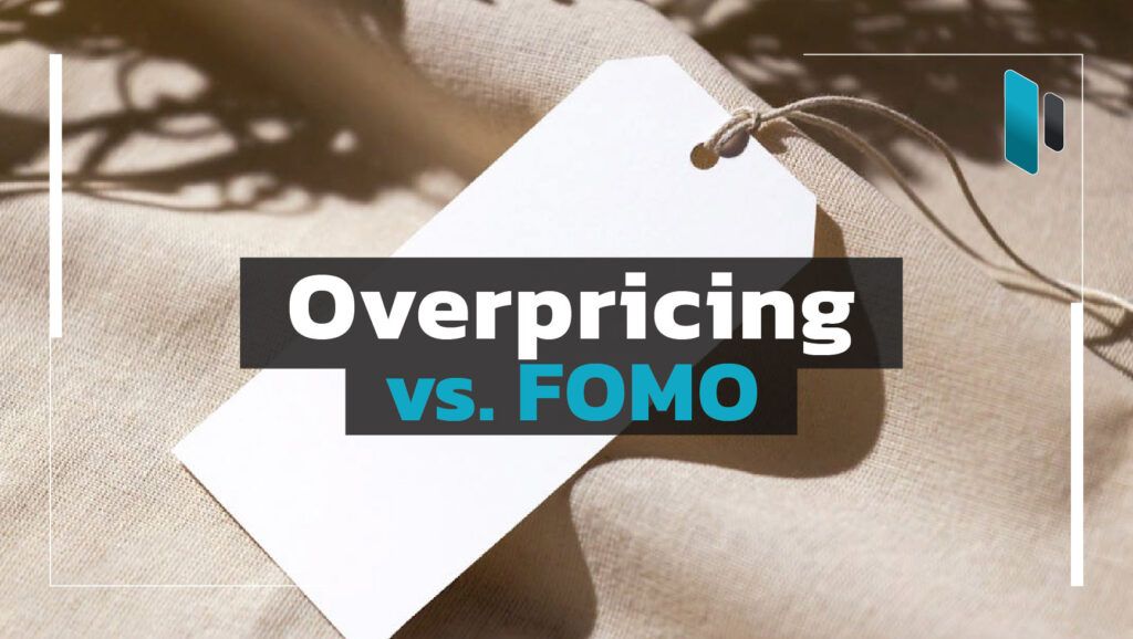 Overpricing_vs_FOMO
