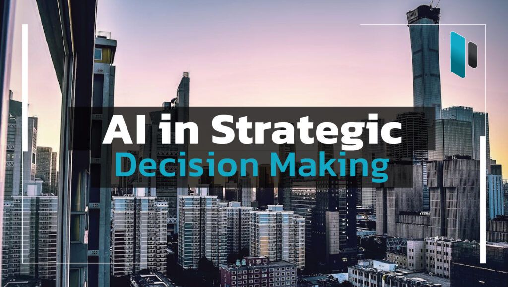 AI_in_Strategic_Decision_Making