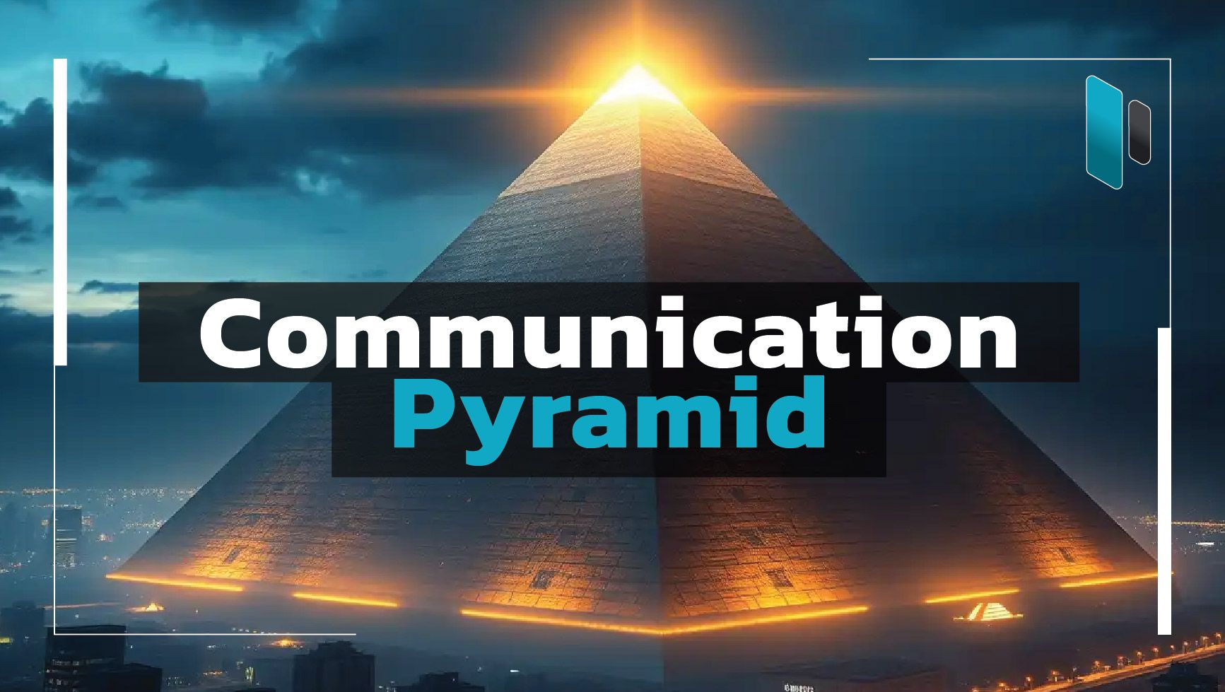 Communication Pyramid โครงสร้างการสื่อสารเพื่อไม่ให้แบรนด์หลงทิศทาง ...