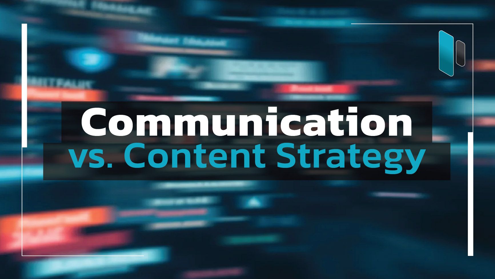 Communication Stragety Communication Strategy vs. Content Strategy ความแตกต่างที่นักสื่อสาร ...