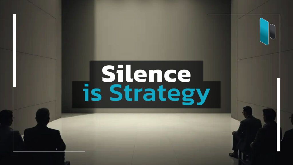Silence_is_Strategy