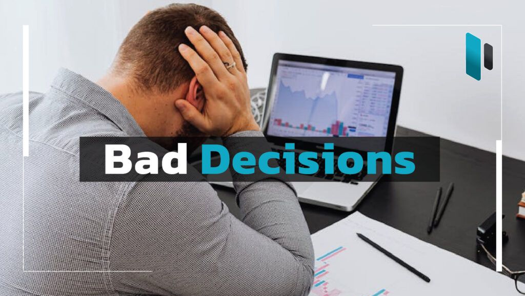 Bad_Decisions