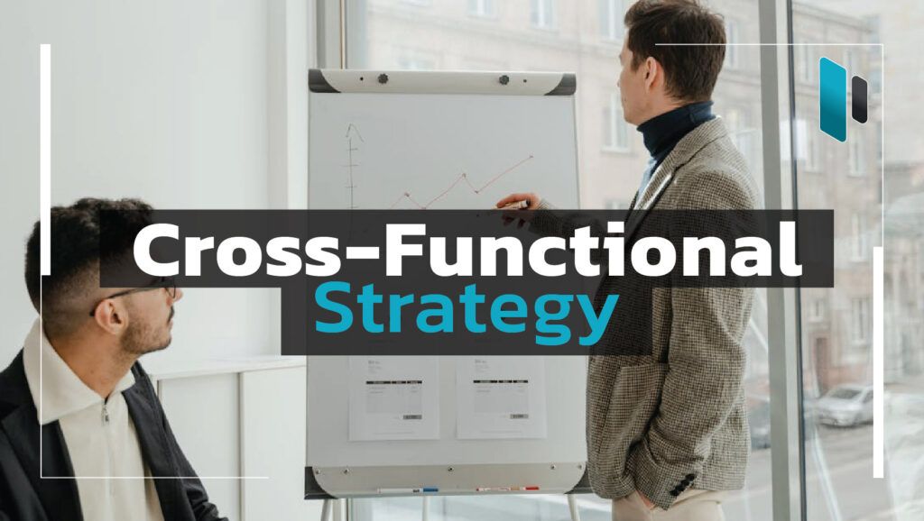 Cross-Functional-Strategy