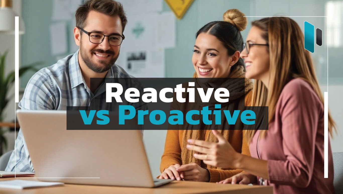 Reactive-vs-Proactive-Communication