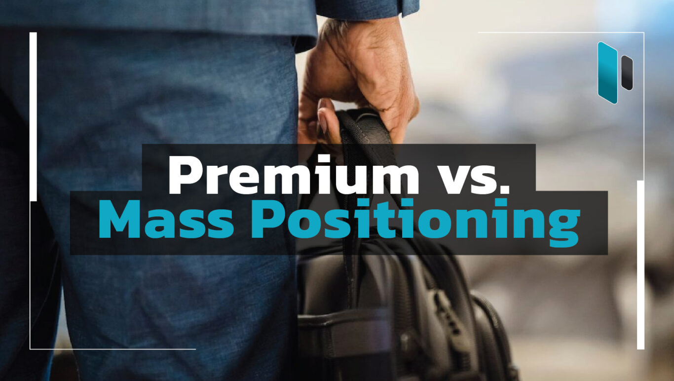 Premium-vs-Mass-Positioning