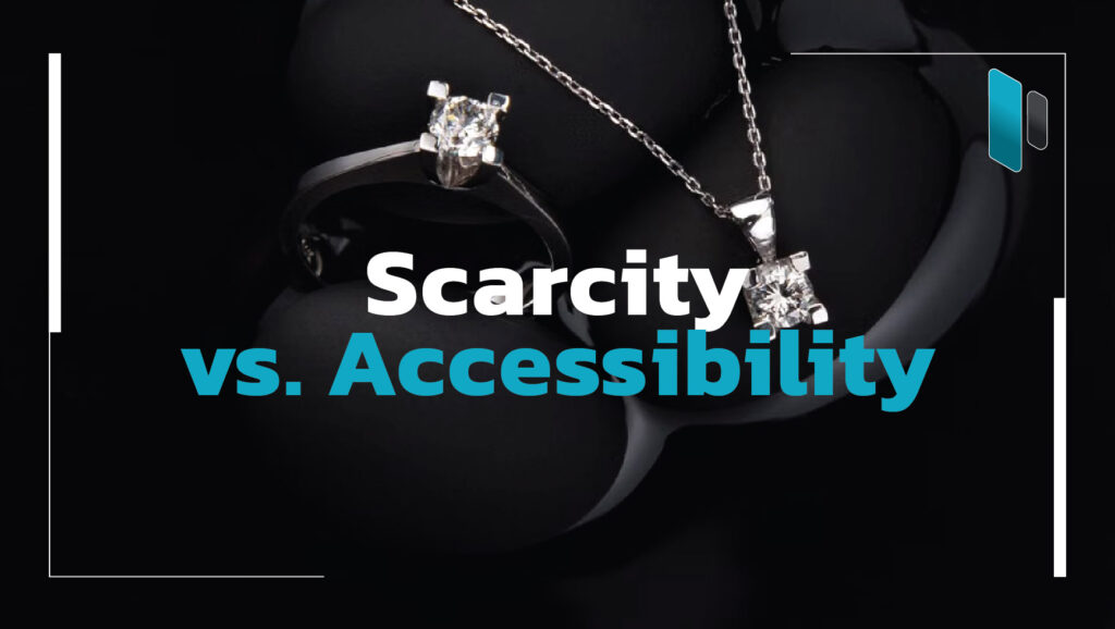 scarcity-vs-accessibility