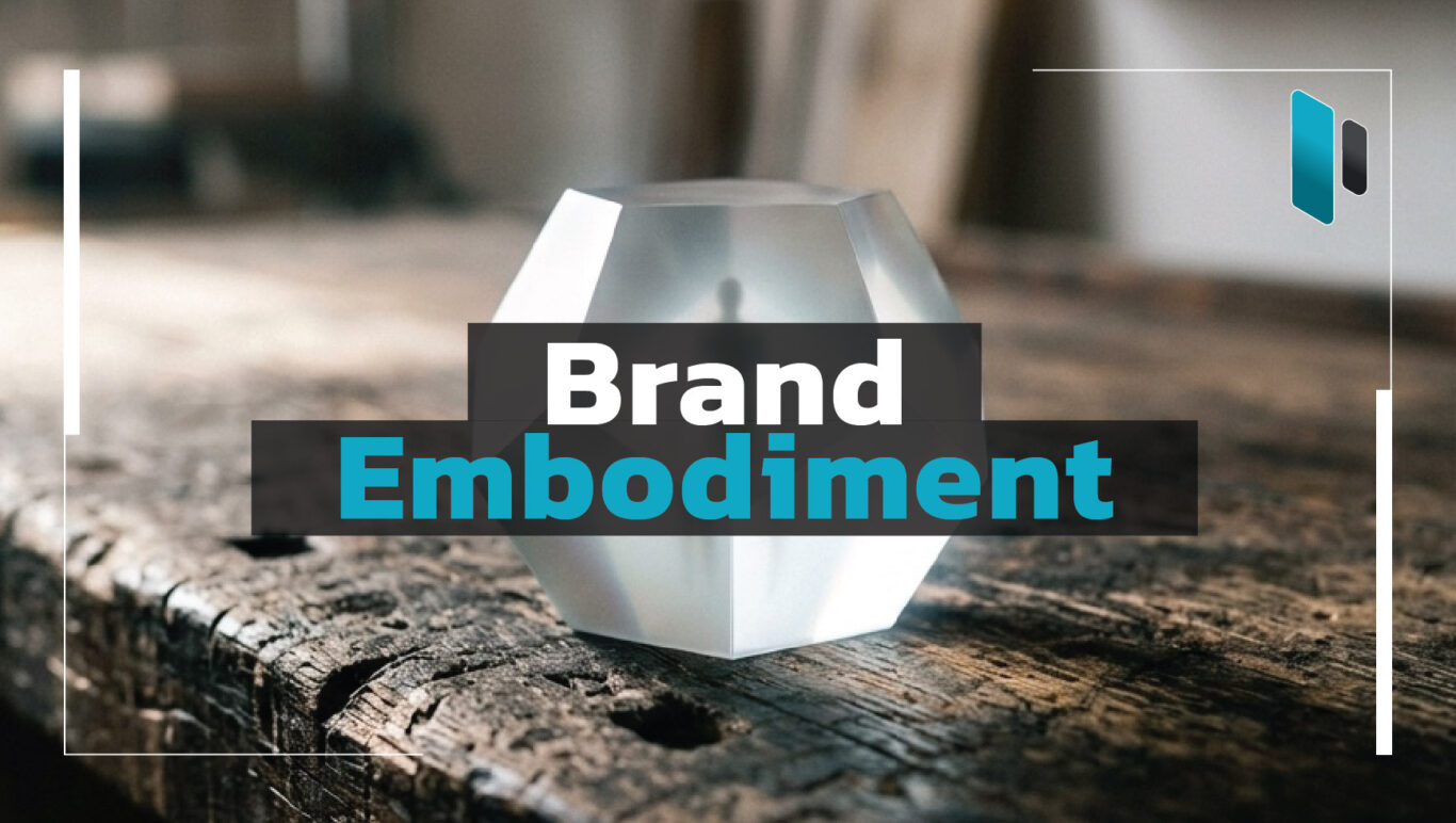 Brand Embodiment