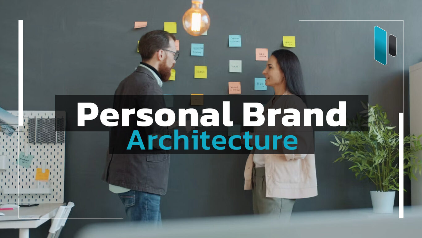 Personal Brand Architecture